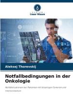 Notfallbedingungen in der Onkologie af Aleksej Thorevskij