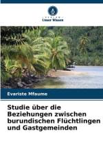 Studie über die Beziehungen zwischen burundischen Flüchtlingen und Gastgemeinden af Evariste Mfaume