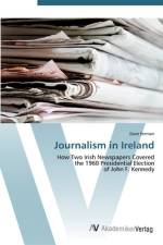 Journalism in Ireland af Dave Ferman