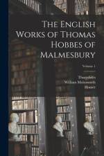 The English Works of Thomas Hobbes of Malmesbury; Volume 1 af Homer
