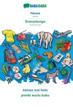 BABADADA, Hausa - Sranantongo, kamus mai hoto - prenki wortu buku af Babadada Gmbh