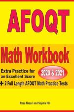 AFOQT Math Workbook 2020 & 2021: Extra Practice for an Excellent Score + 2 Full Length AFOQT Math Practice Tests af Sophia Hill