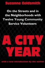 A City Year af Suzanne Goldsmith