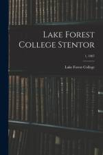 Lake Forest College Stentor; 1, 1887 af Lake Forest College