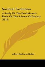 Societal Evolution af Albert Galloway Keller