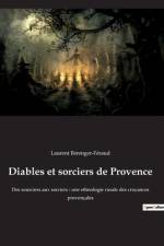 Diables et sorciers de Provence af Laurent Bérenger-Féraud