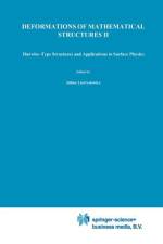 Deformations of Mathematical Structures II