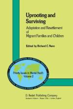 Uprooting and Surviving af Roberta Nannucci