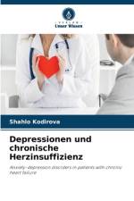 Depressionen und chronische Herzinsuffizienz af Shahlo Kodirova