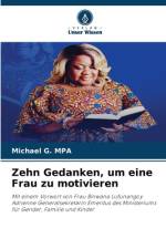 Zehn Gedanken, um eine Frau zu motivieren af Michael G. Mpa