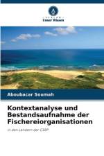 Kontextanalyse und Bestandsaufnahme der Fischereiorganisationen af Aboubacar Soumah