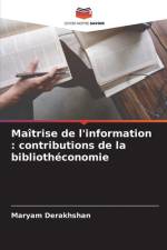 Maitrise de l'information af Maryam Derakhshan