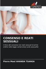 CONSENSO E REATI SESSUALI af Pierre Mael Ahanda Tsanga