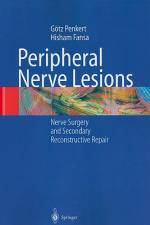 Peripheral Nerve Lesions af Gotz Penkert