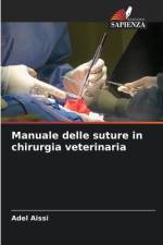 Manuale delle suture in chirurgia veterinaria af Adel Aissi