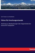 Führer für Forschungsreisende af Karl Freiherr Von Richthofen
