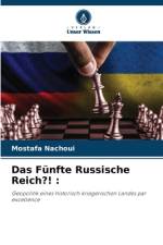 Das Fünfte Russische Reich?! : af Mostafa Nachoui