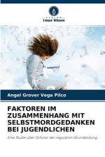 Faktoren Im Zusammenhang Mit Selbstmordgedanken Bei Jugendlichen af Angel Grover Vega Pilco