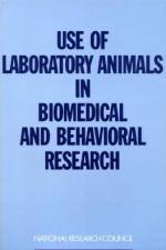 Use of Laboratory Animals in Biomedical and Behavioral Research af National Research Council