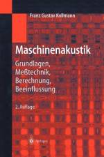 Maschinenakustik af Franz G. Kollmann