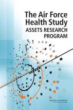 The Air Force Health Study Assets Research Program af Institute of Medicine