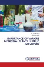 IMPORTANCE OF VARIOUS MEDICINAL PLANTS IN DRUG DISCOVERY af P. Brindha Devi