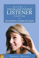 Become A Tough and Tender Listener af Shirley Brackett Mathey