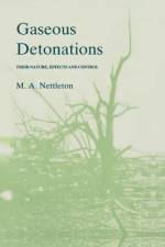 Gaseous Detonations af M. a. Nettleton