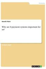 Why are E-payment systems important for us? af Henrik Furst