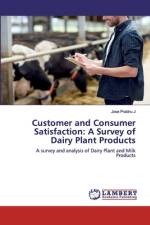 Customer and Consumer Satisfaction: A Survey of Dairy Plant Products af Jose Prabhu J