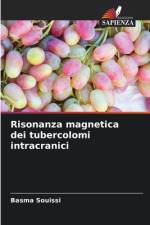 Risonanza magnetica dei tubercolomi intracranici af Basma Souissi