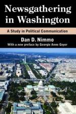 Newsgathering in Washington af Dan Nimmo