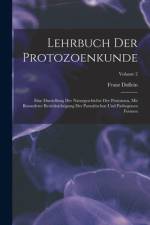 Lehrbuch Der Protozoenkunde af Franz Doflein