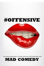 #Offensive af Mad Comedy