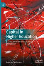 Capital in Higher Education af Krystian Szadkowski