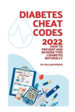 Diabetes Cheat Codes 2022 af Williams Bersus