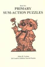 Primary Sum-Action Puzzles Book 2 af John H Lettau