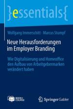 Neue Herausforderungen im Employer Branding af Wolfgang Immerschitt