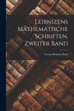 Leibnizens mathematische Schriften. Zweiter Band af Georg Heinrich Pertz