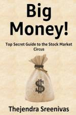 Big Money! af Thejendra Sreenivas