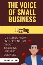 The Voice of Small Business af Arthur Lee