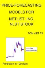 Price-Forecasting Models for Netlist, Inc. NLST Stock af Ton Viet Ta