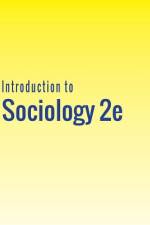 Introduction to Sociology 2e af Nathan Keirns