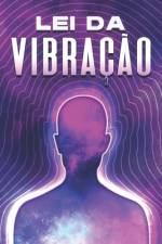 Lei da Vibração af Sherry Lee