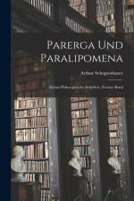 Parerga und Paralipomena af Arthur Schopenhauer