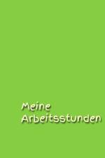 Meine Arbeitsstunden af Claudia Burlager