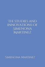 The Studies & Innovations of Simenona Martinez af Simenona Martinez