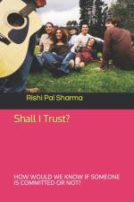 Shall I Trust? af Rishi Pal Sharma