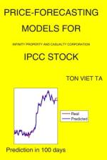 Price-Forecasting Models for Infinity Property and Casualty Corporation IPCC Stock af Ton Viet Ta