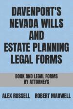 Davenport's Nevada Wills And Estate Planning Legal Forms af Robert Maxwell